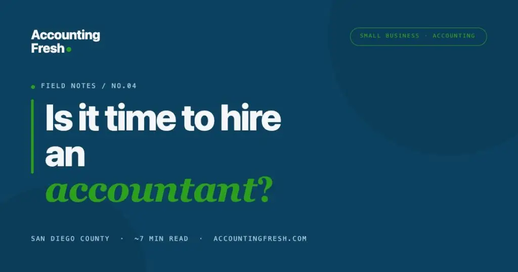 When Does a Small Business Need an Accountant?