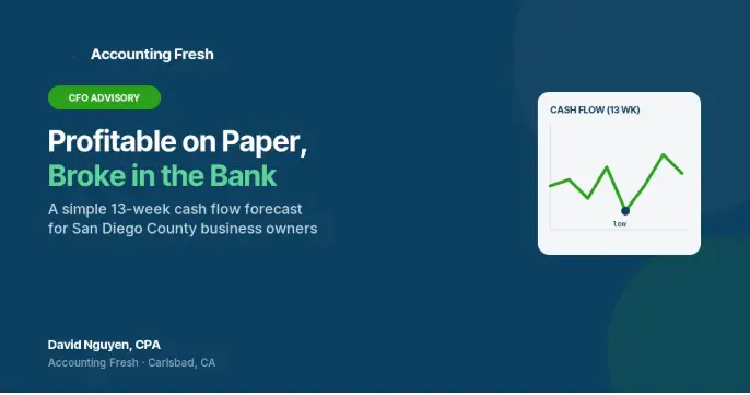 Profitable on Paper, Broke in the Bank: How to Build a Simple Cash Flow Forecast